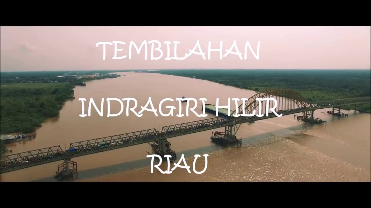 TEMBILAHAN #INHIL