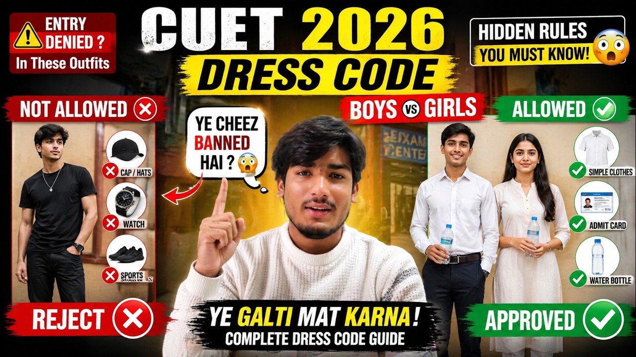 CUET Exam 2026 Dress Code: NTA New Update | For ICAR 2026 | Girls and boys must watch the video