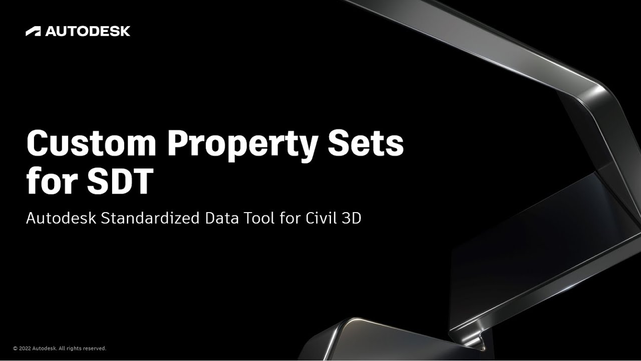 Standardized Data Tool for Civil 3d - Custom Property Sets
