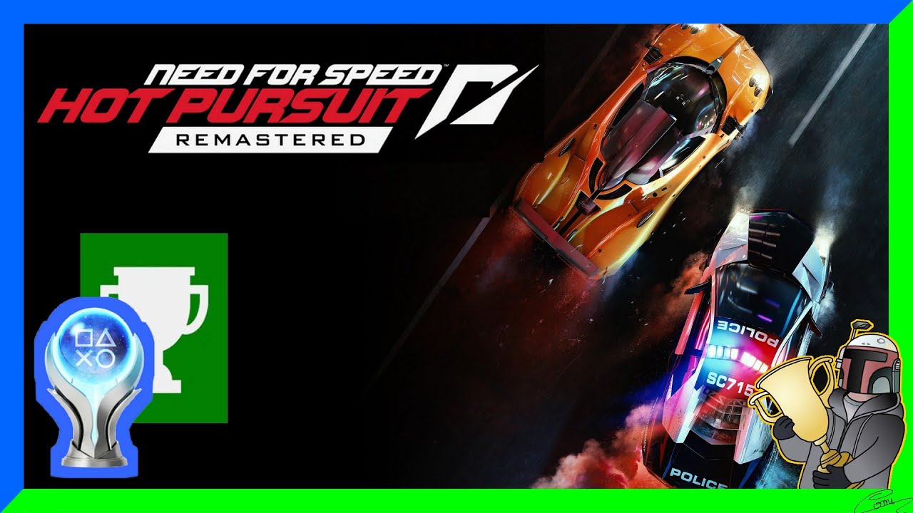 Need For Speed Hot Pursuit Remaster ( NFS ) ➤ Guide trophée platine et succès