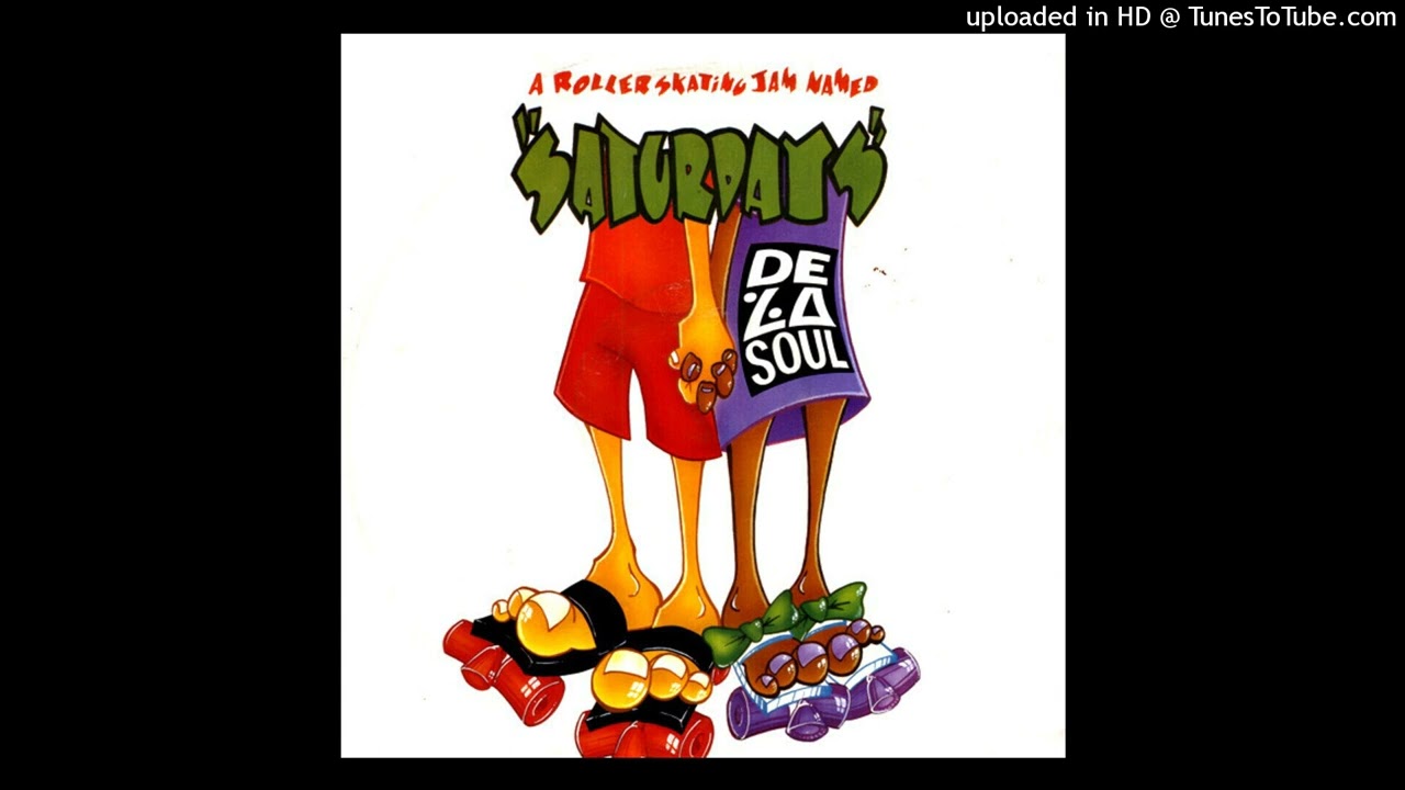 De La Soul - A Roller Skating Jam Named "Saturdays" (Disco Fever Mix)
