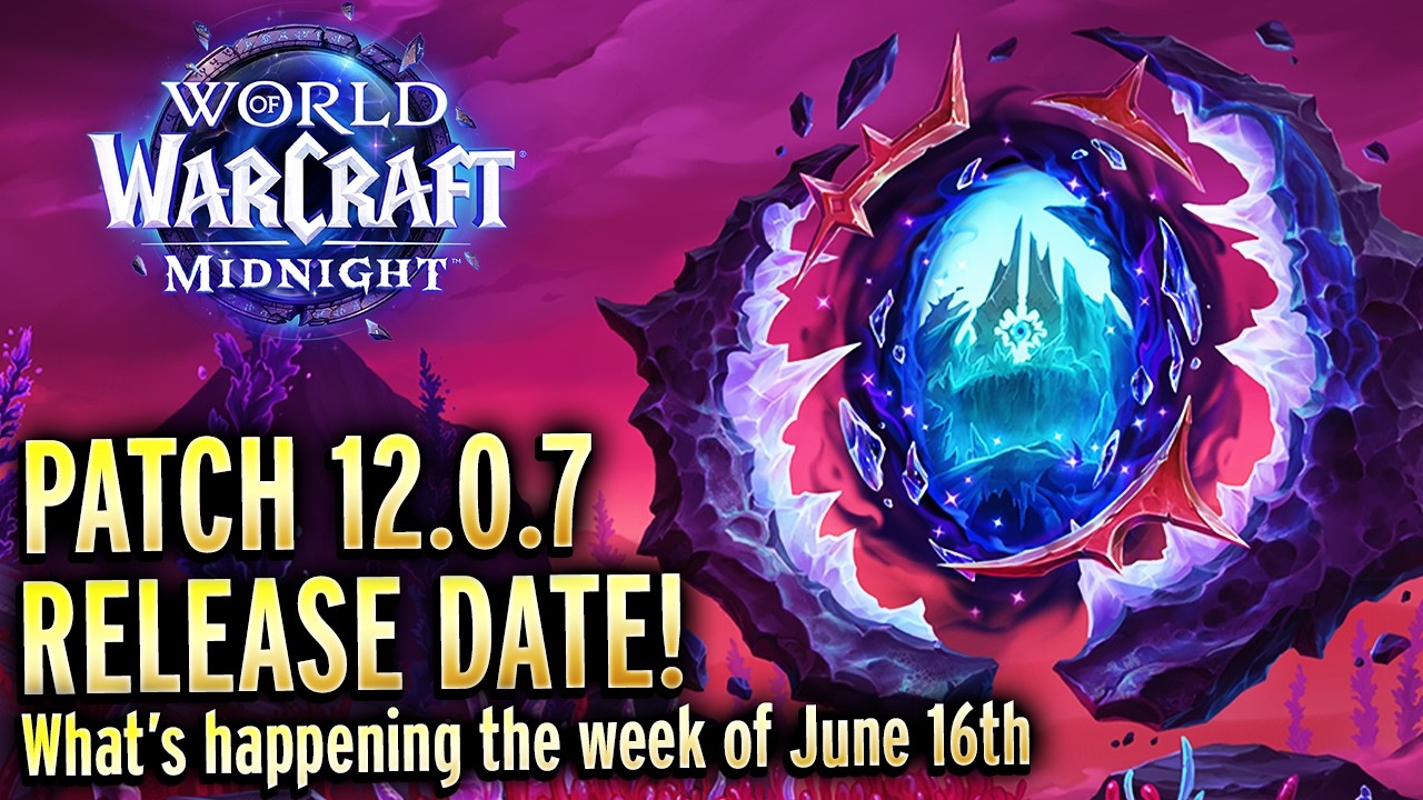 Патч 12.0.7 выходит 16 июня! Что нужно знать &mdash; World of Warcraft: Midnight
