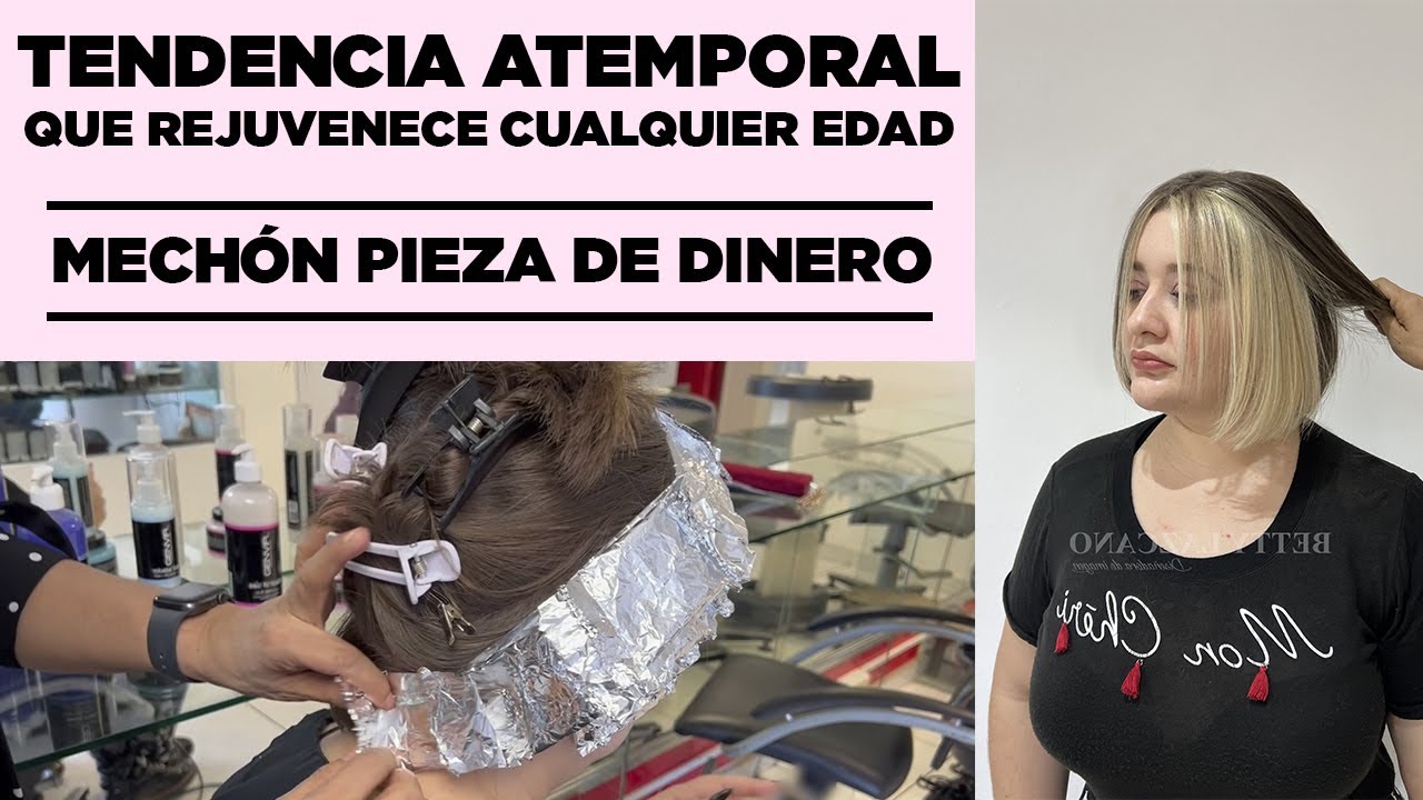 Mechón pieza de dinero. Tendencia atemporal que rejuvenece a cualquier edad | Betty Lazcano