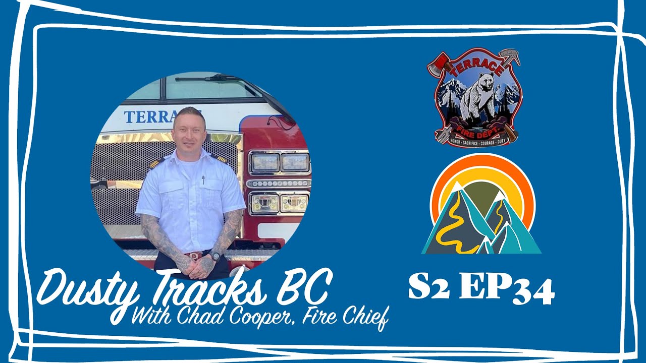Terrace, BC! S2  EP33 -  Chad and the fire hall