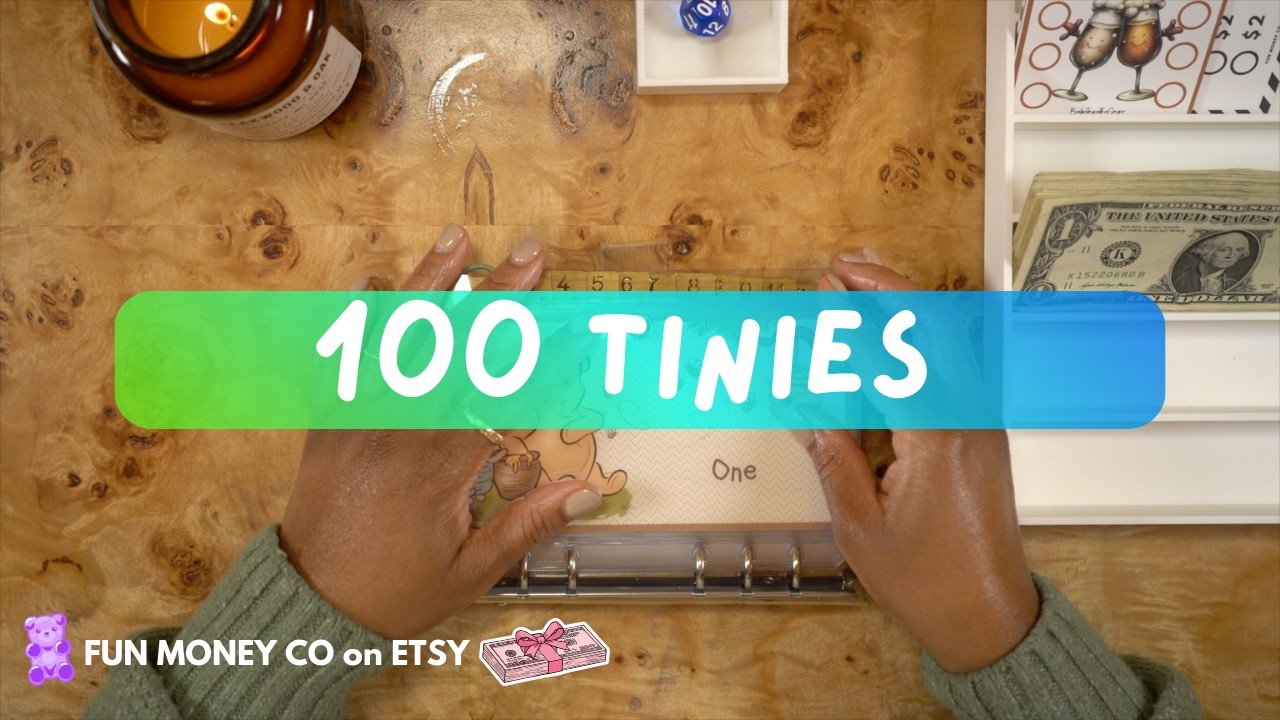 Tiny Tuesday 07 | Saving My Way Through 100 Tinies