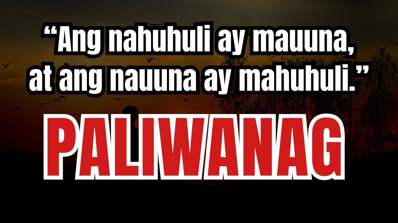 【 PALIWANAG #2 】ANG NAHUHULI AY MAUUNA | Ang Talinghaga Tungkol sa May-ari ng Ubasan | FILIPINO 9