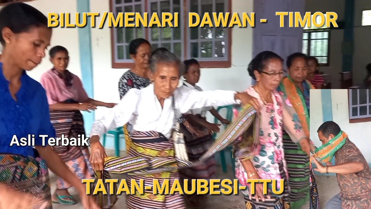 BILUT METO/ MENARI DAWAN TIMOR ASLI TATAN-MAUBESI-TTU
