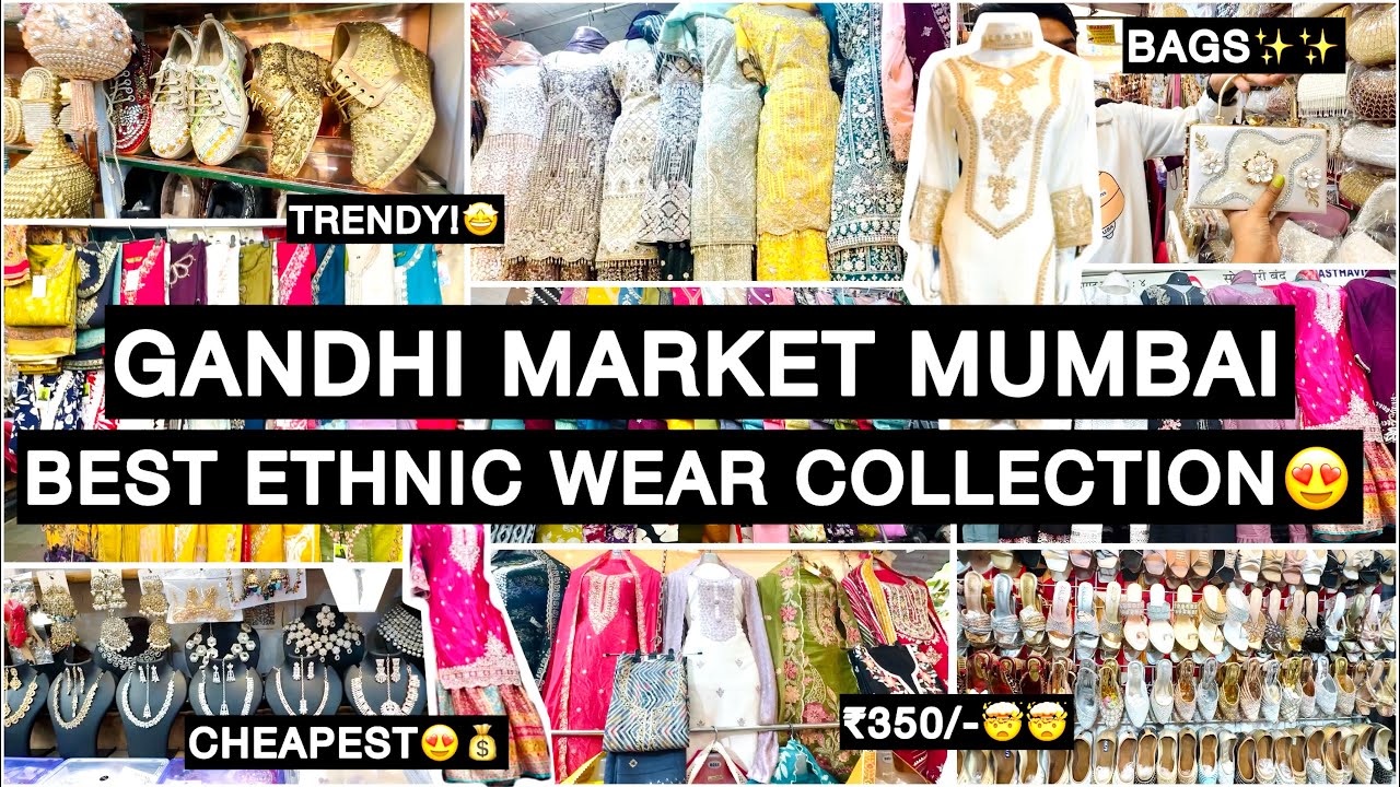 गांधी मार्केट - GANDHI MARKET MUMBAI I Ethnic Wear, Footwear, Bags, Jewellery l Ultimate Savings💰🤯
