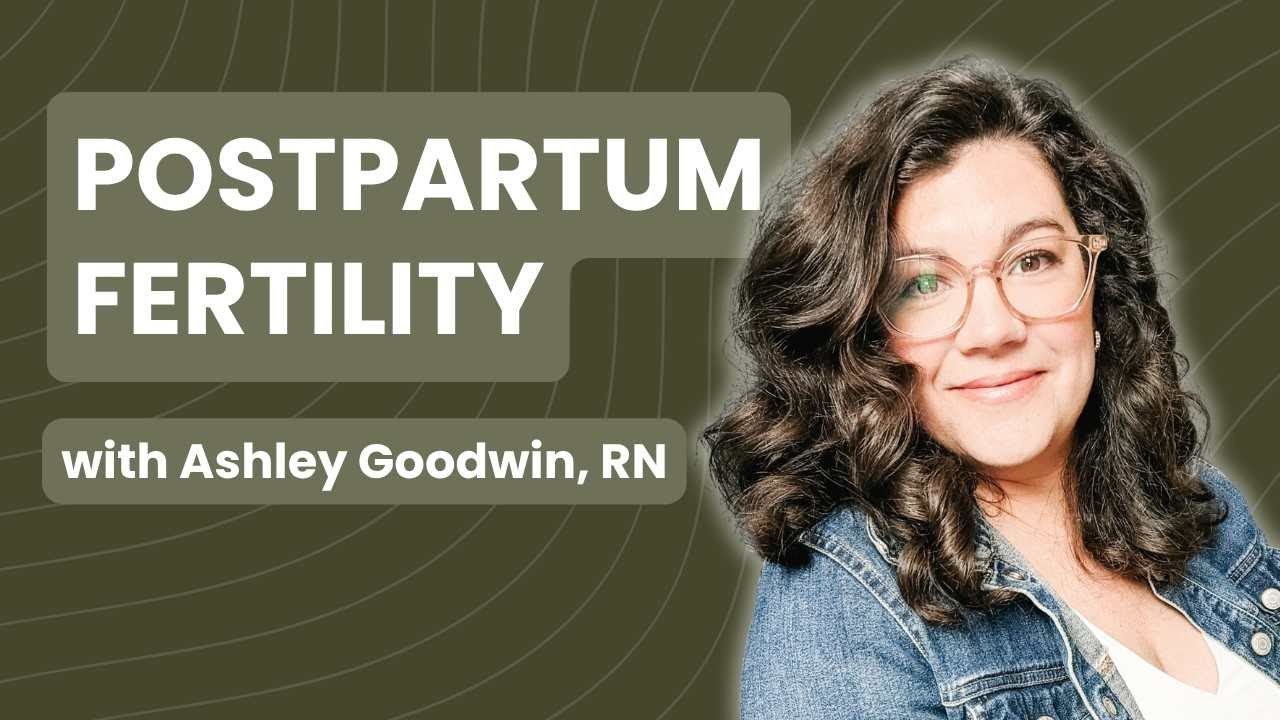 When Will My Period Come Back? Postpartum Fertility