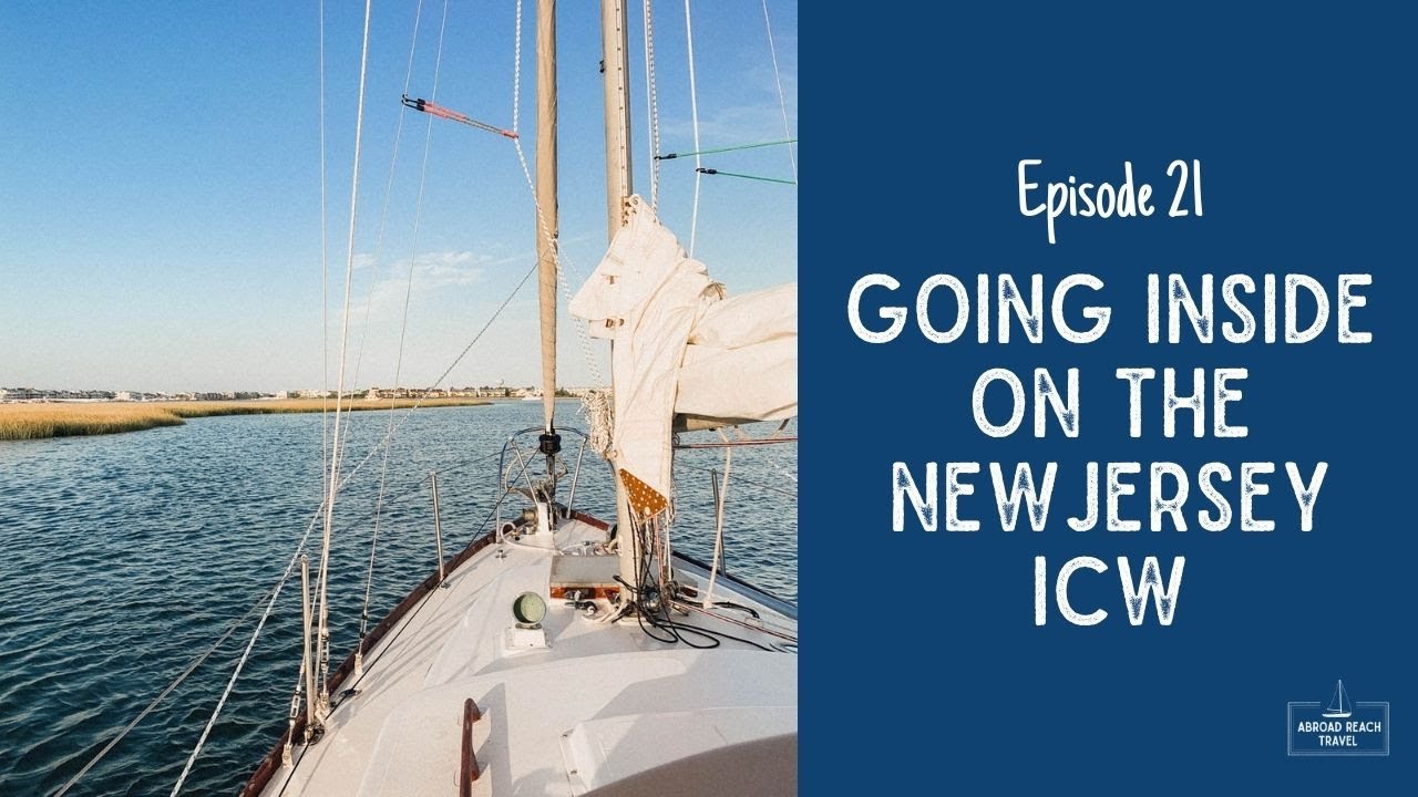 Transiting the New Jersey ICW | Episode 21