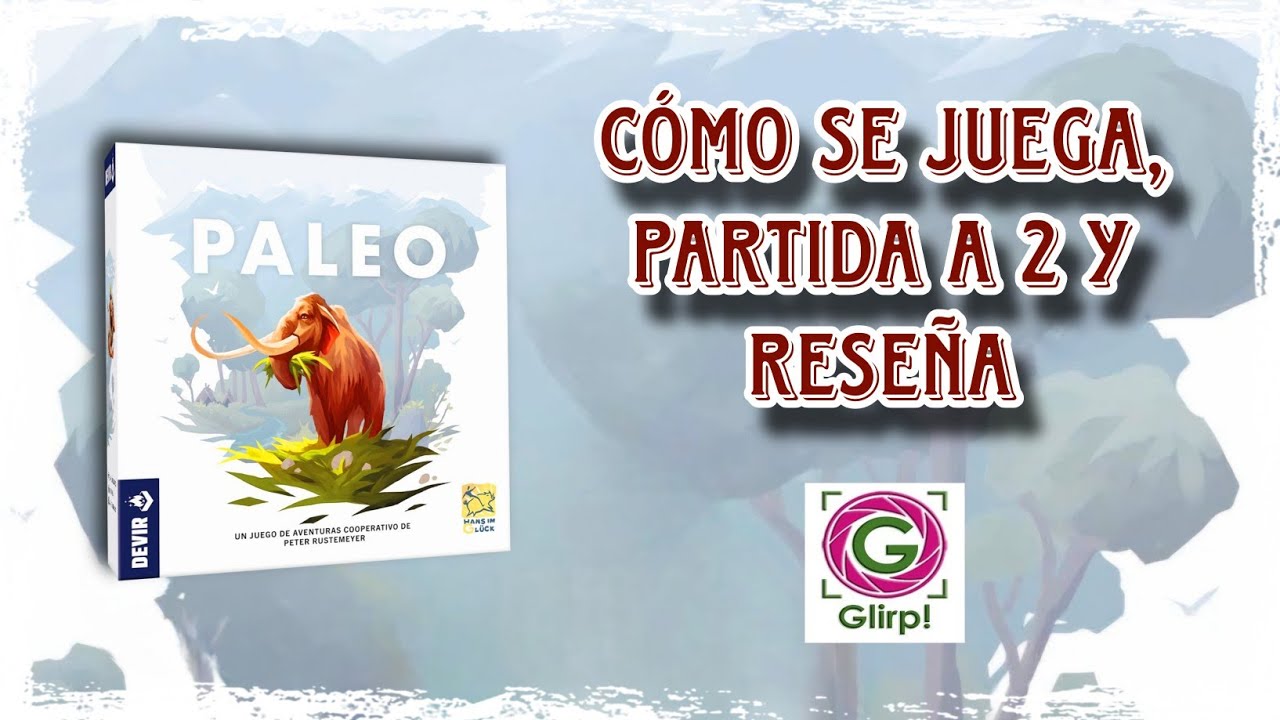 Paleo. Cómo se juega + partida +reseña  👣🦣