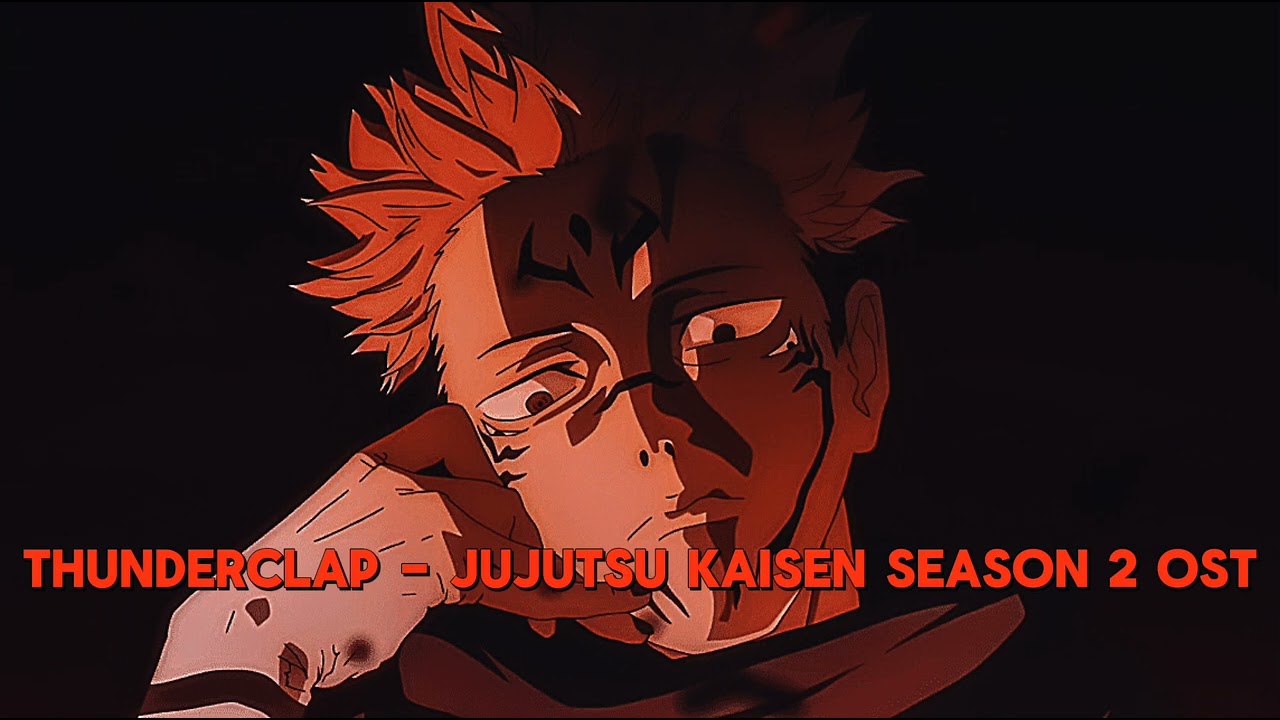 Thunderclap - JJK S2 OST but it's the best part (looped)