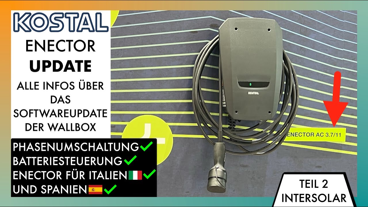Kostal Enector Update - Alle News zur smarten Wallbox - Live aus der Intersolar 2023