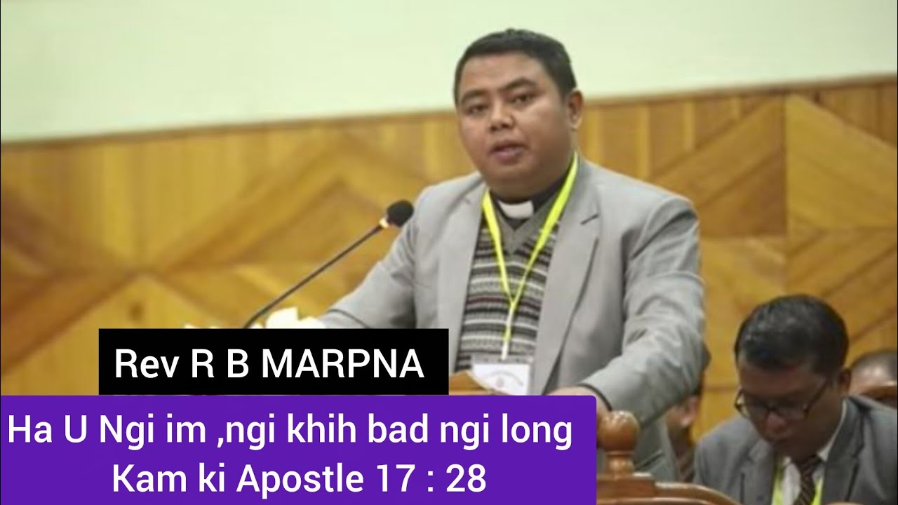 Ka jingpynithuh ia U Jisu Khrist sha ka pyrthei|Rev R B Marpna|powerful message|Ka ktien U Blei baim