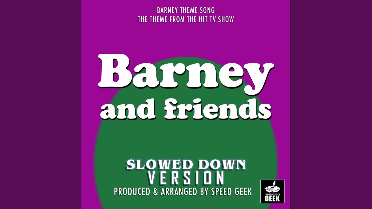 Barney And Friends Main Theme (From 