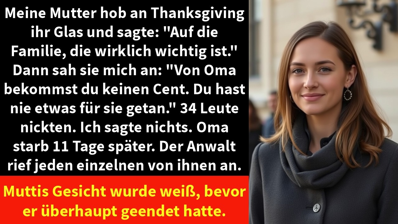 Meine Mutter hob an Thanksgiving ihr Glas und sagte: 