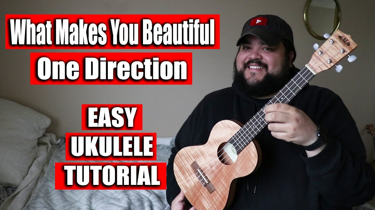 What Makes You Beautiful - One Direction | Easy Ukulele Tutorial