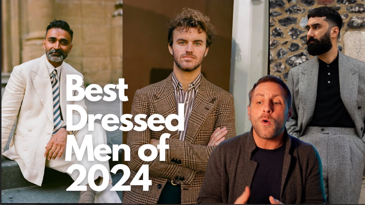 The Best Dressed Men Of 2024