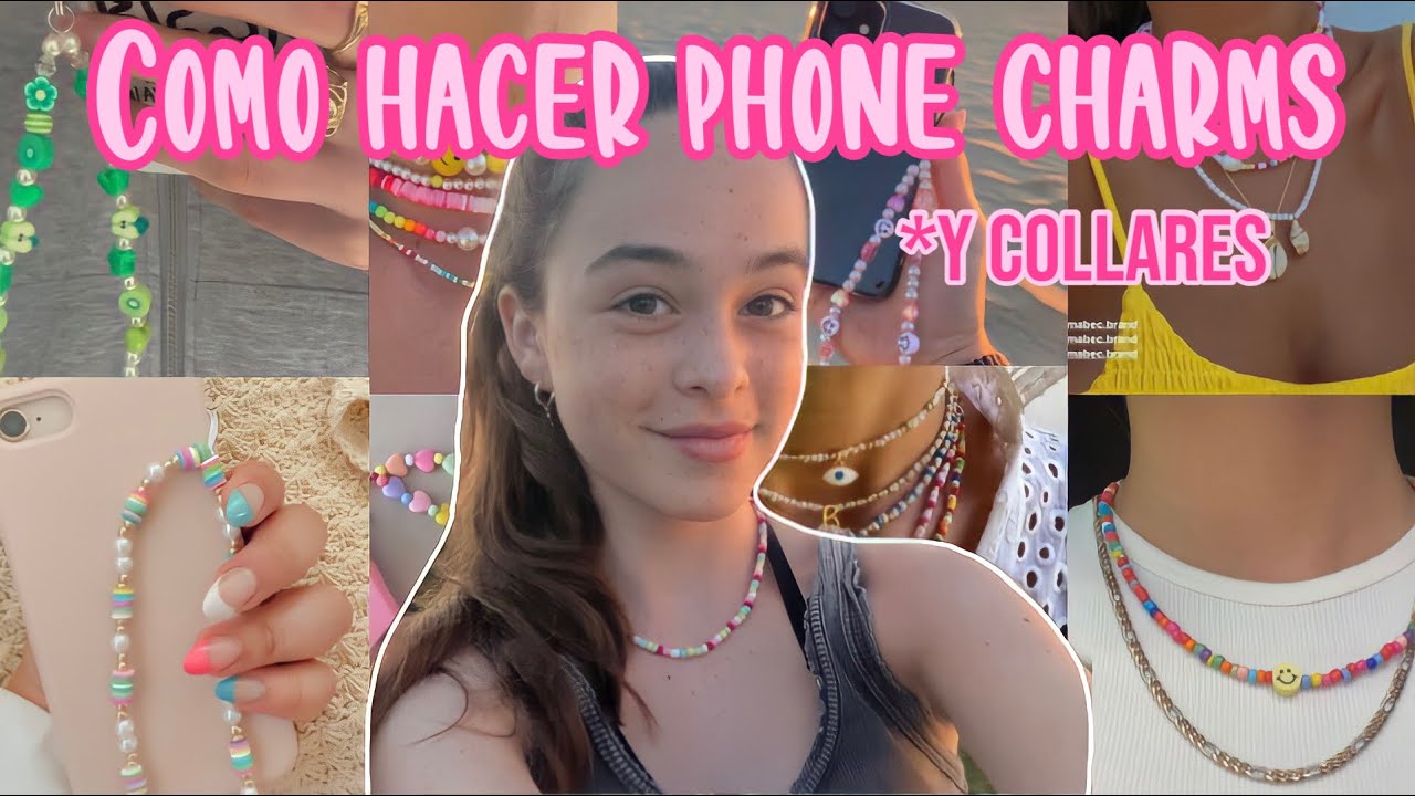 COMO HACER PHONE CHARMS Y COLLARES!!!!