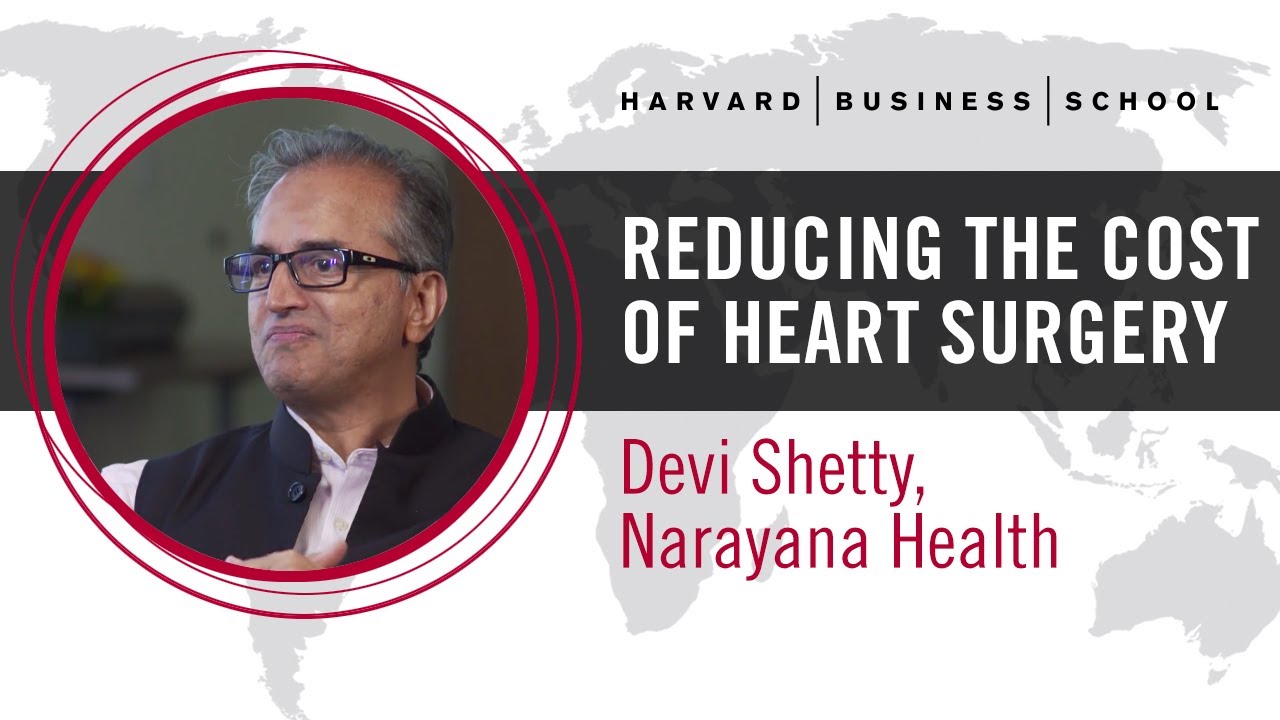 Narayana Health&rsquo;s Devi Shetty: Reducing the Cost of Heart Surgery