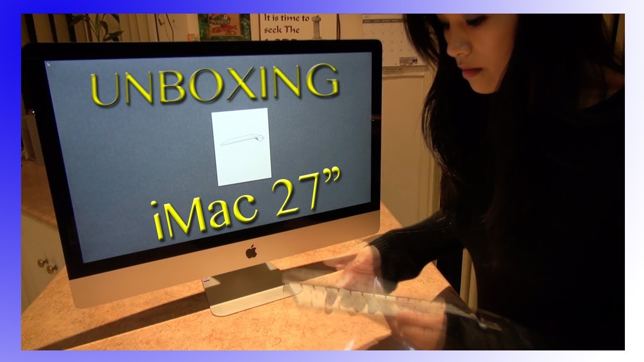 The Easy Way To Unbox An iMac 27 inch 2013 - SHAZ ZA