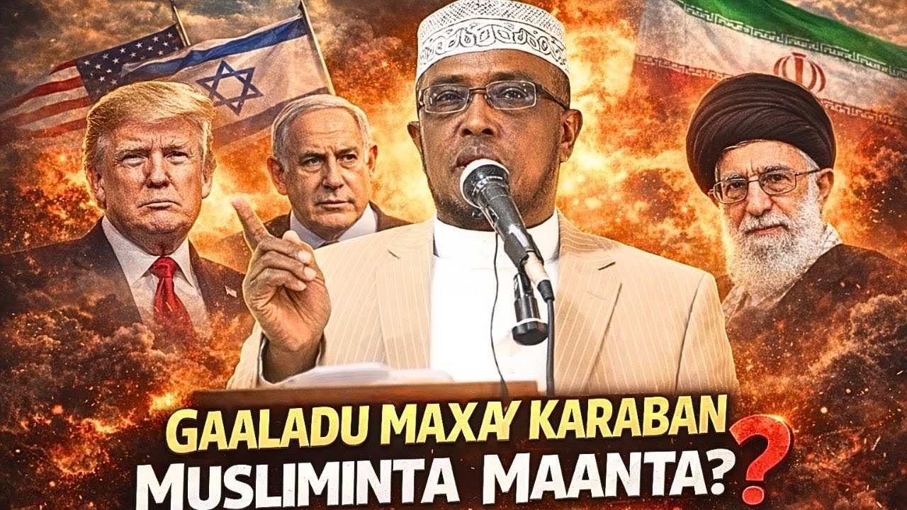 Gaaladu Maxay Karaban Musliminta Maanta? Sh Dirir