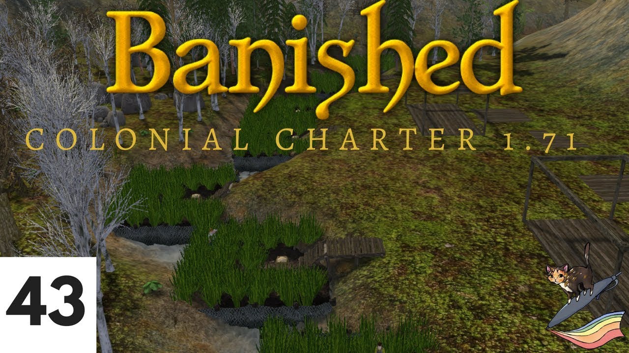 Penkitten Roleplays Banished: Colonial Charter 1.71 Journey [S.2] (Ep. 43) Techinical Difficulties