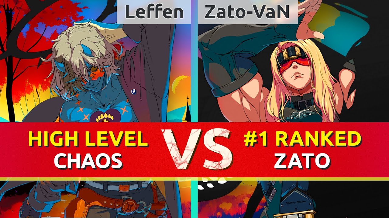 GGST ▰ Leffen (Happy Chaos) vs Zato-VaN (#1 Ranked Zato). High Level Gameplay