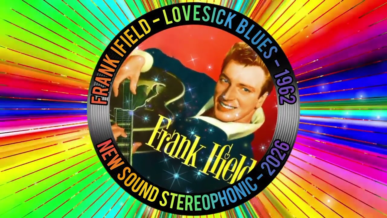 FRANK IFIELD - LOVESICK BLUES - 1962 - NEW SOUND STEREOPHONIC - 2025