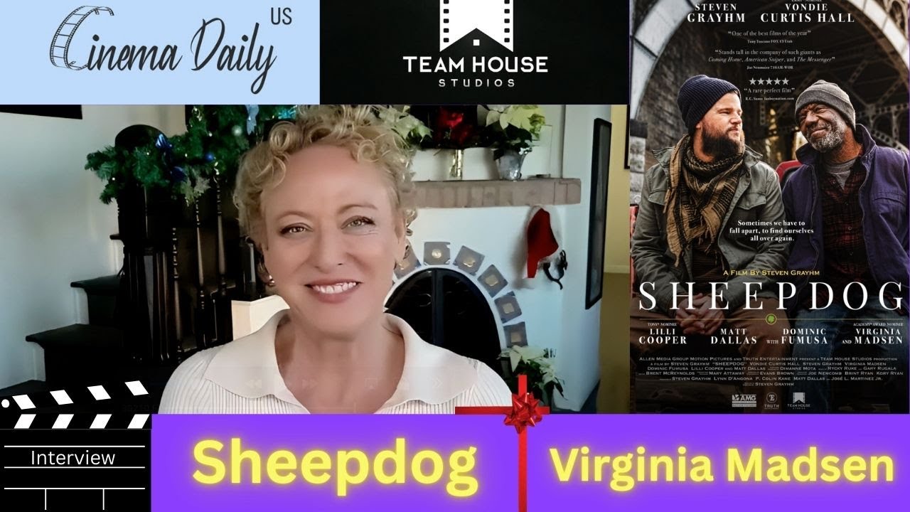 Sheepdog : Exclusive Interview with Actress Virginia Madsen Interview
