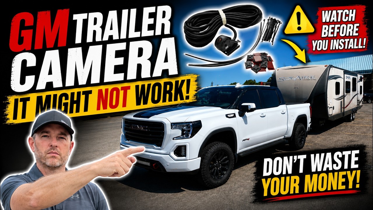 Watch THIS Before Installing a GM Trailer Camera – It Might NOT Work!