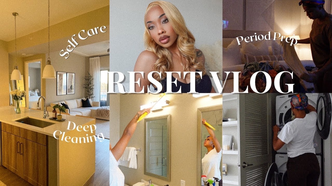 RESET VLOG: DEEP CLEANING + PREPARING FOR MY CYCLE ! CLEANING MOTIVATION , SELF CARE & more