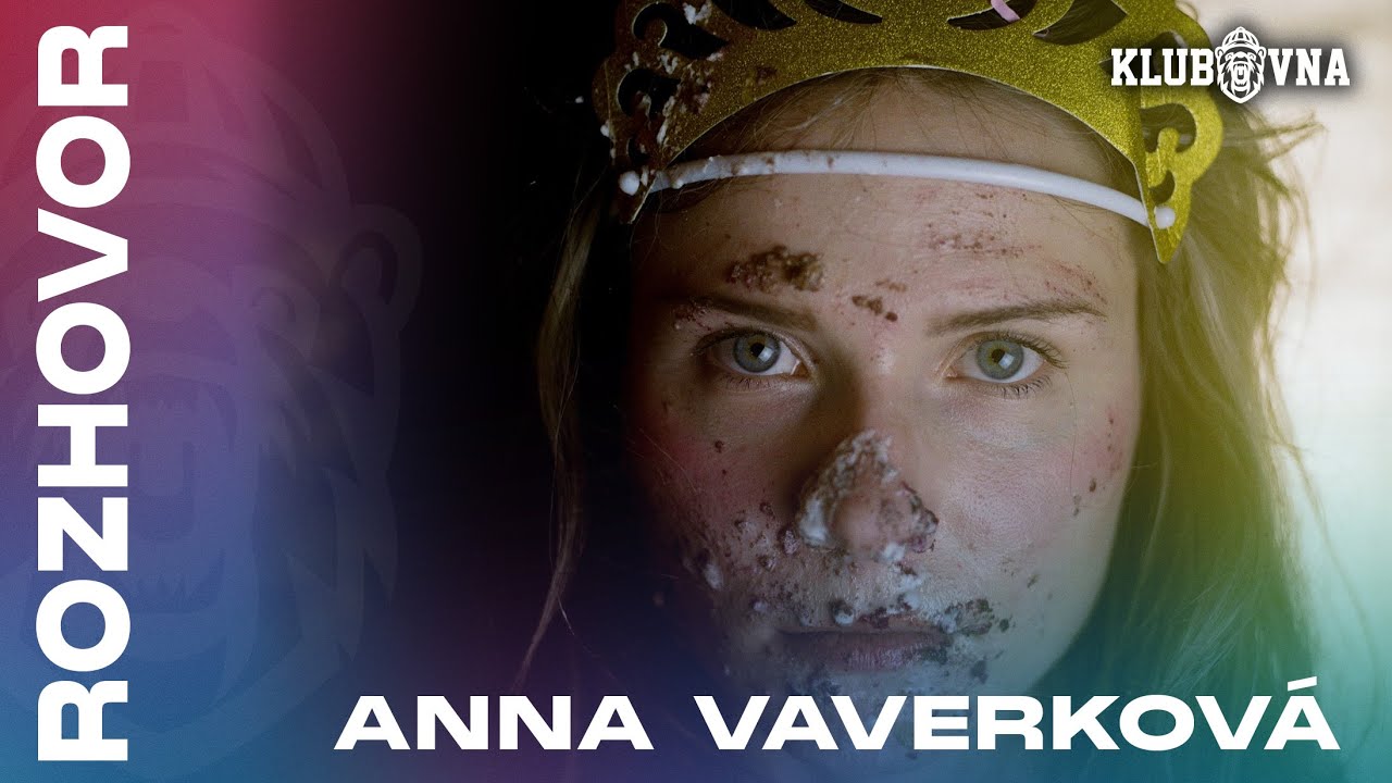 Anna Vaverková: Žiju trochu v absurdní komedii, život není potřeba brát tak vážně (Rozhovor)