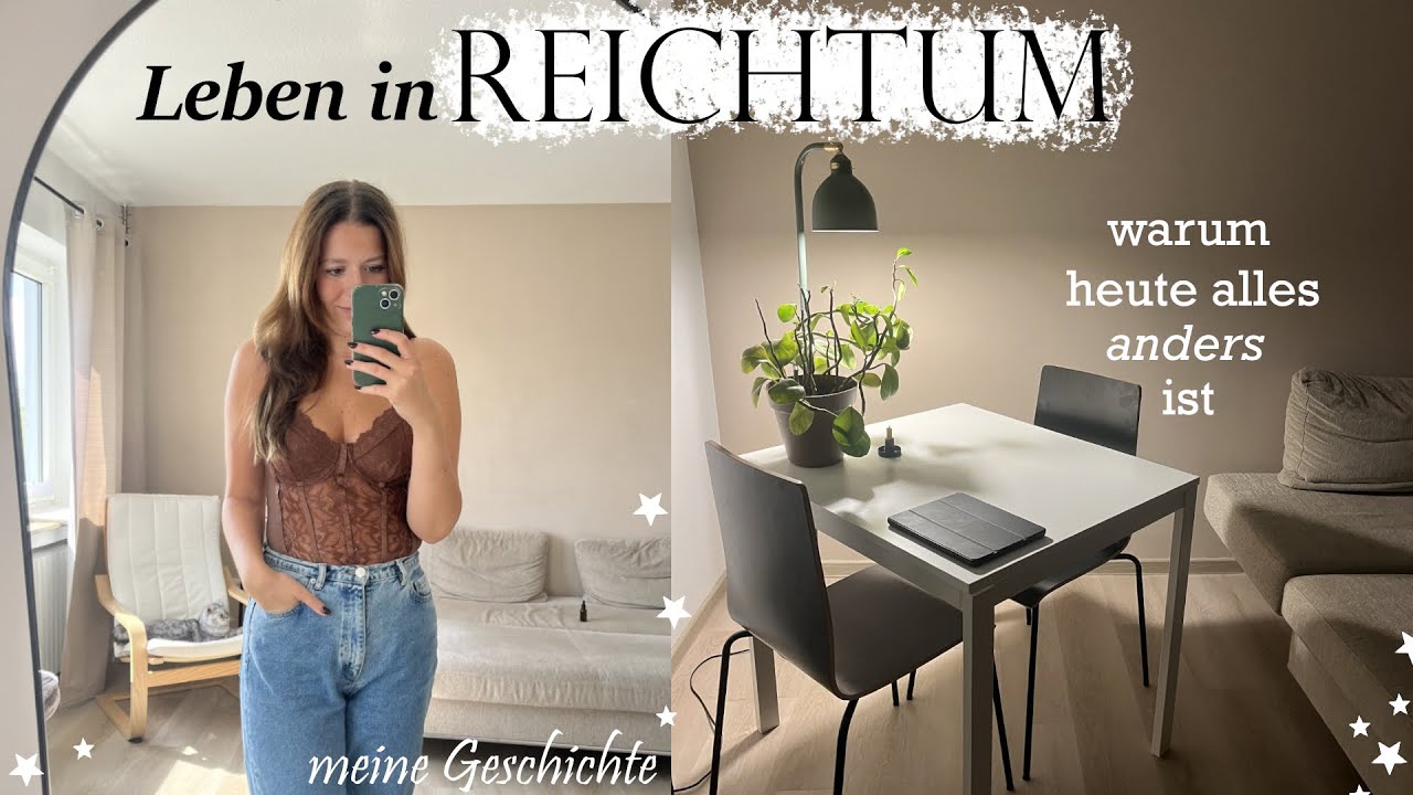 Mein Leben als Reiche: zwischen Luxus und innerer Leere | Meine Weg zum Minimalismus | Teil 1