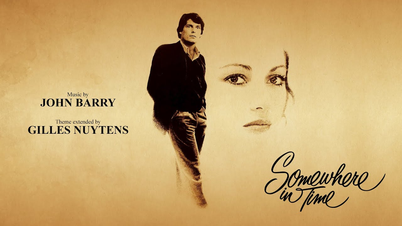 John Barry: Somewhere in Time Theme [Extended by Gilles Nuytens]