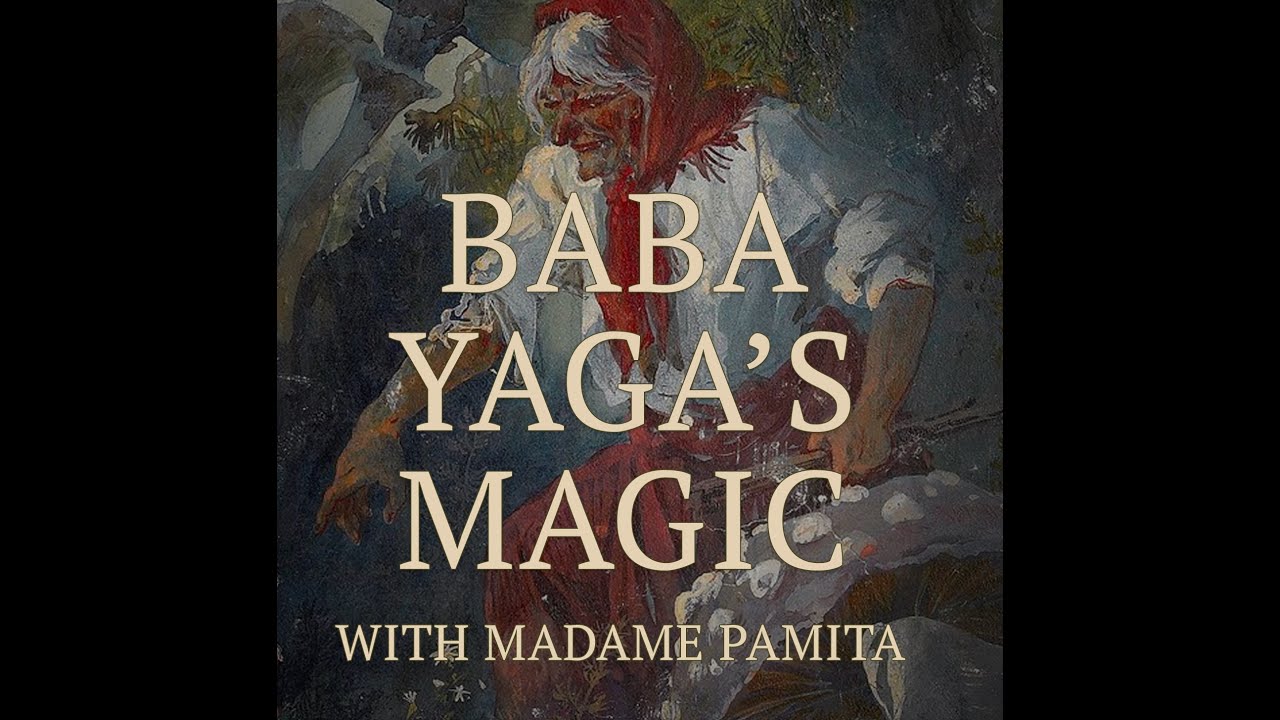 Who is Baga Yaga? | Baba Yaga's Magic Episode 1