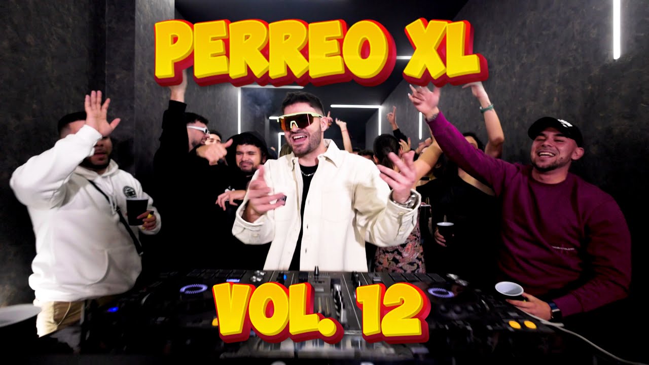 PERREO XL 12 - Jayxme [MIX DISCOTECA BAD BUNNY, MYKE TOWERS, FEID, RAUW ALEJANDRO..]