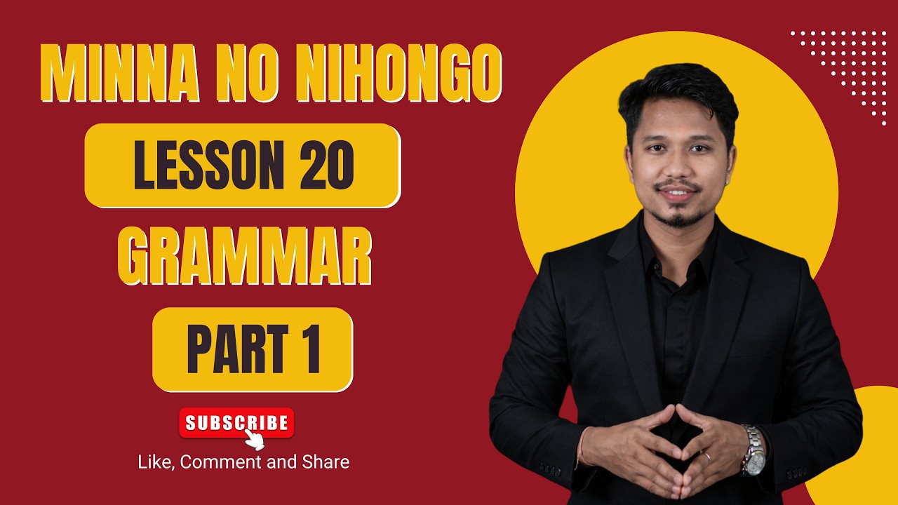 Japanese Language Most Important Lesson 20 Grammar Part-1 In Easy Way By Raju Shrestha