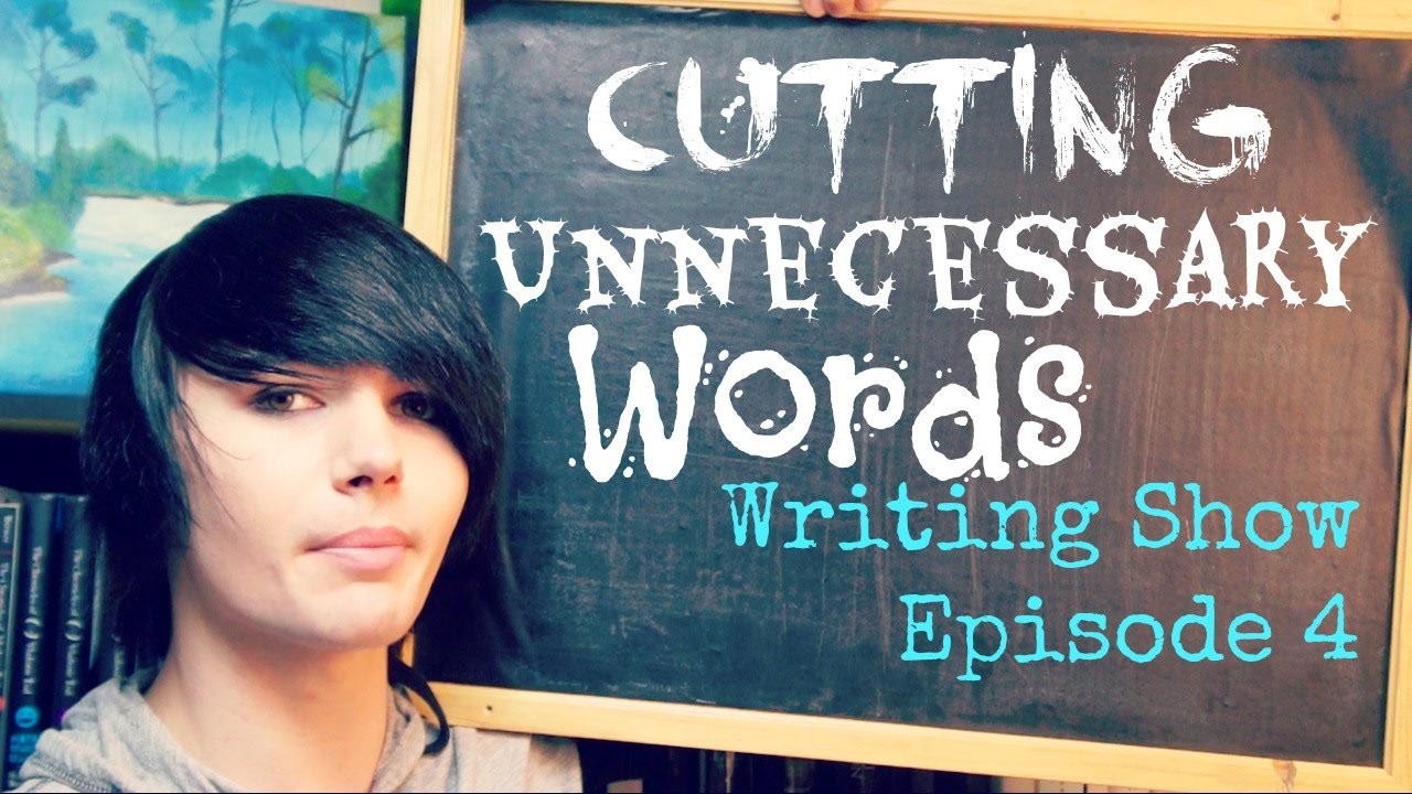 Cutting Unnecessary Words From Your Novel