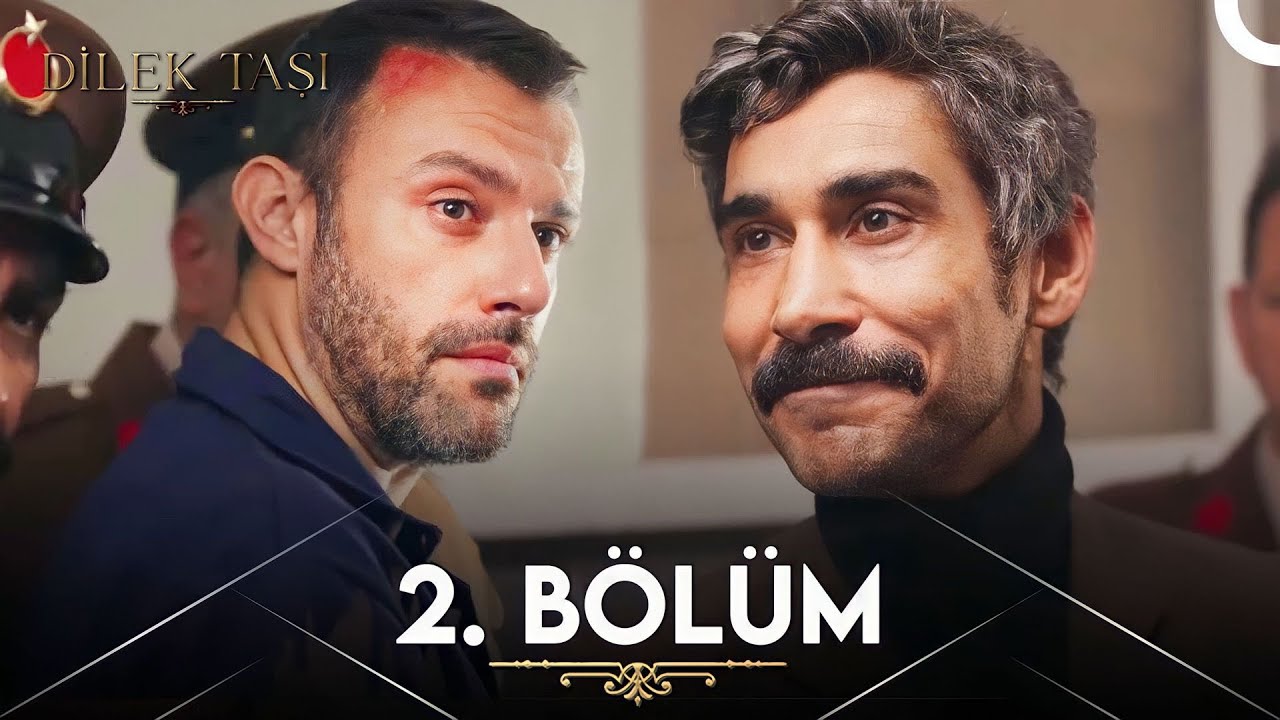 Dilek Taşı 2. B&ouml;l&uuml;m