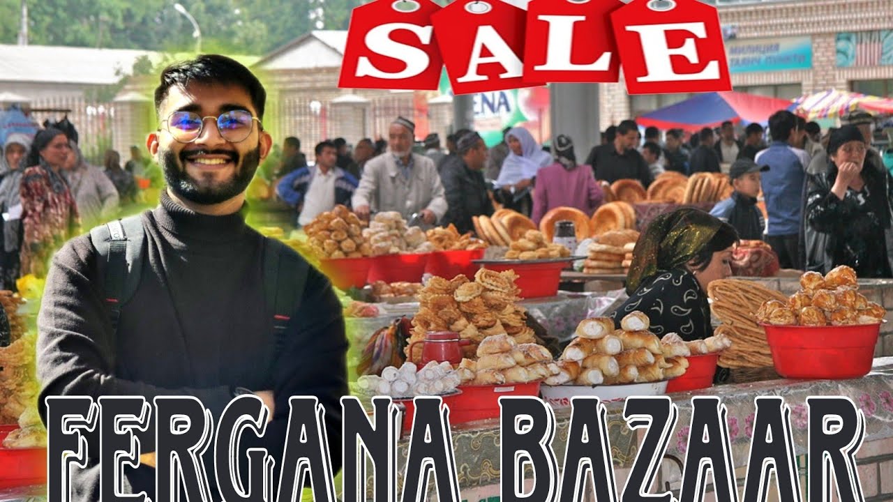 BAZAAR In Uzbekistan| FERGANA City Bazaar| BAZAARS Of Uzbekistan|vlog-2