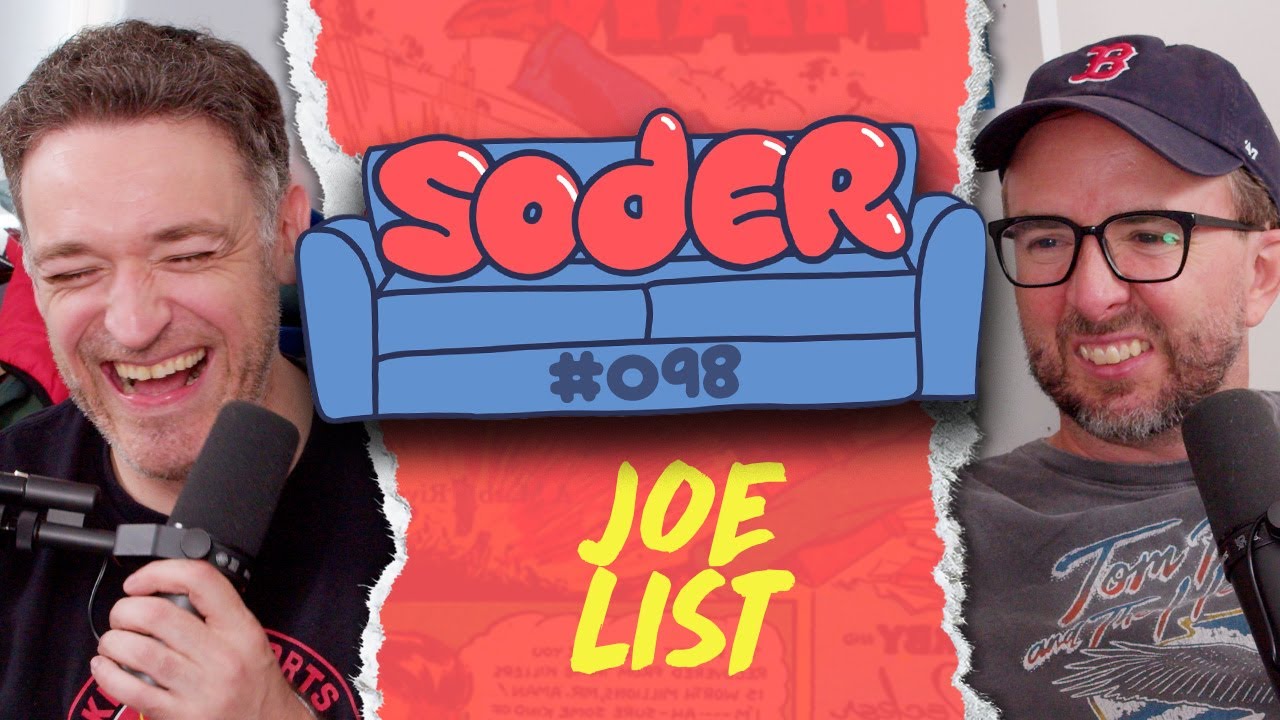 The Four Guys with Joe List | Soder Podcast | EP 98