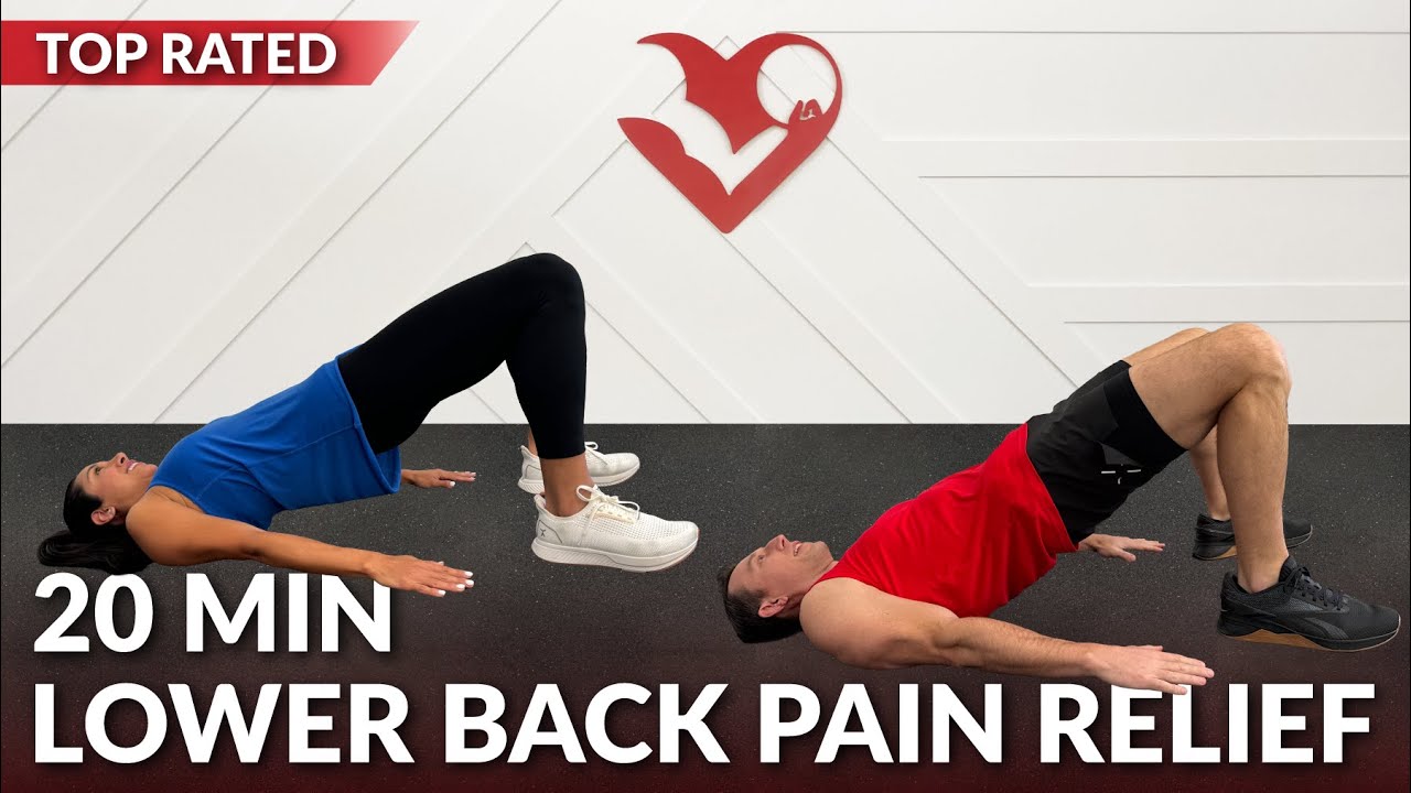 20 Min Lower Back Pain Relief Exercises & Stretches - Stretching for Low Back Pain