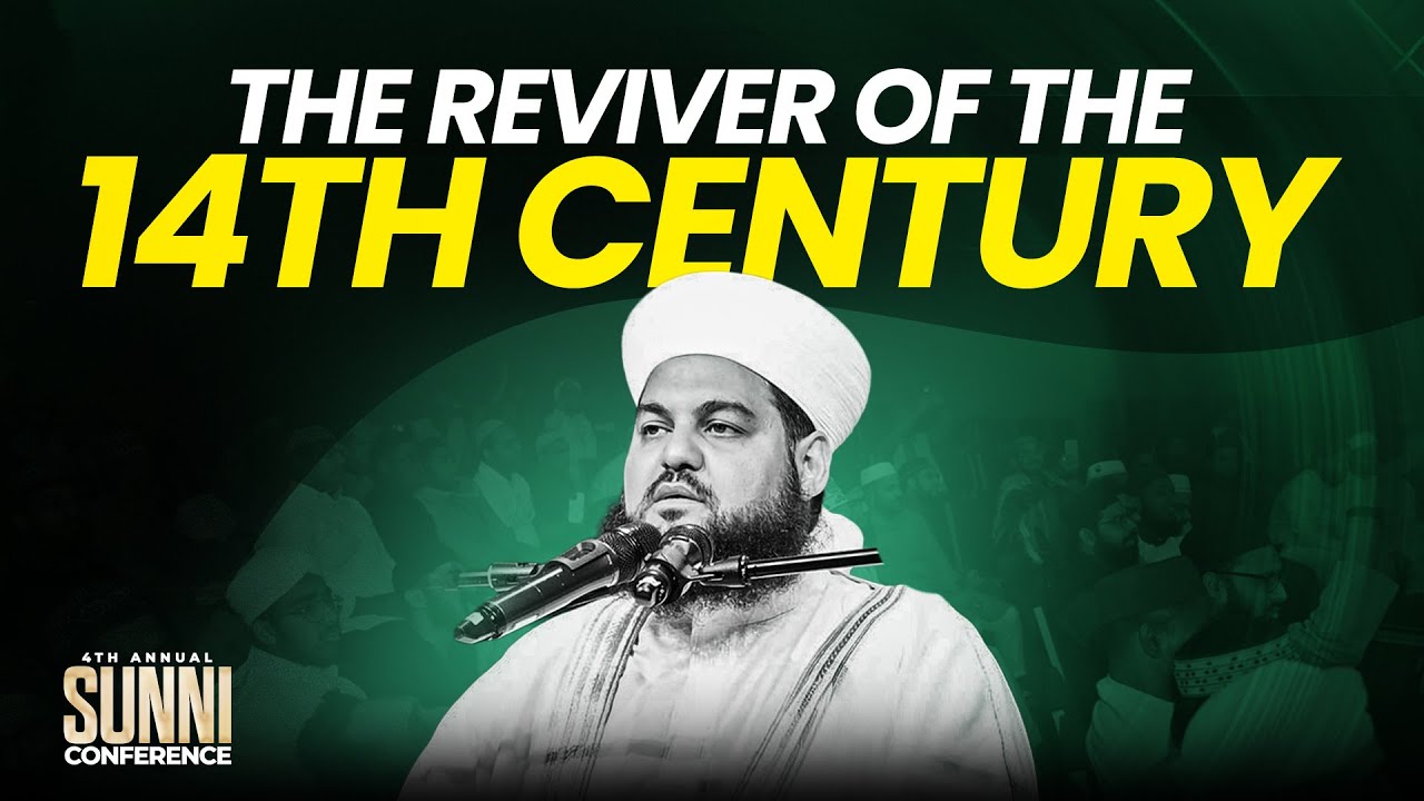 The Reviver Of The 14th Century | Mufti Monawwar Ateeq | 4th Annual Sunni Conference | 2025