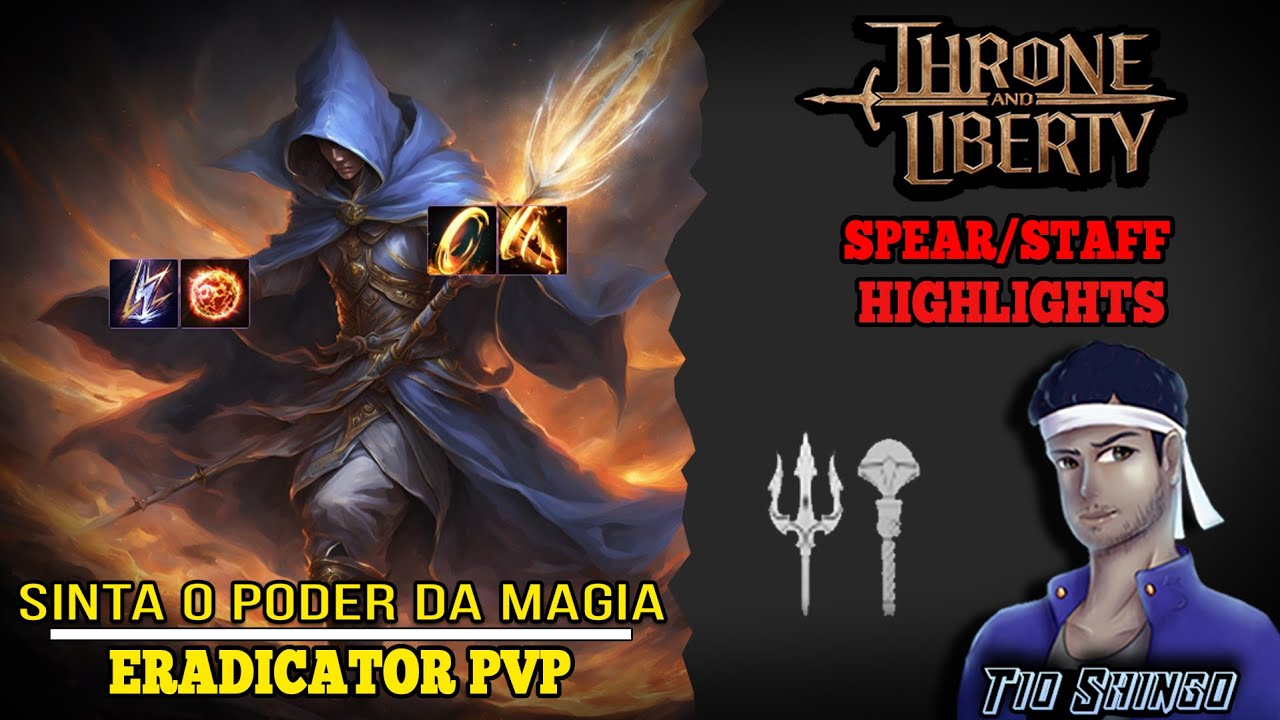 Throne and Liberty - Staff/Spear PVP Eradicator Highlights