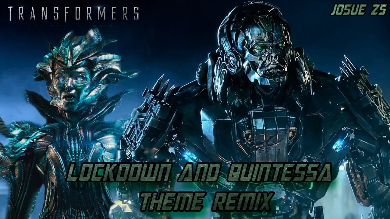 Lockdown & Quintessa Theme OST Remix | Josue z5