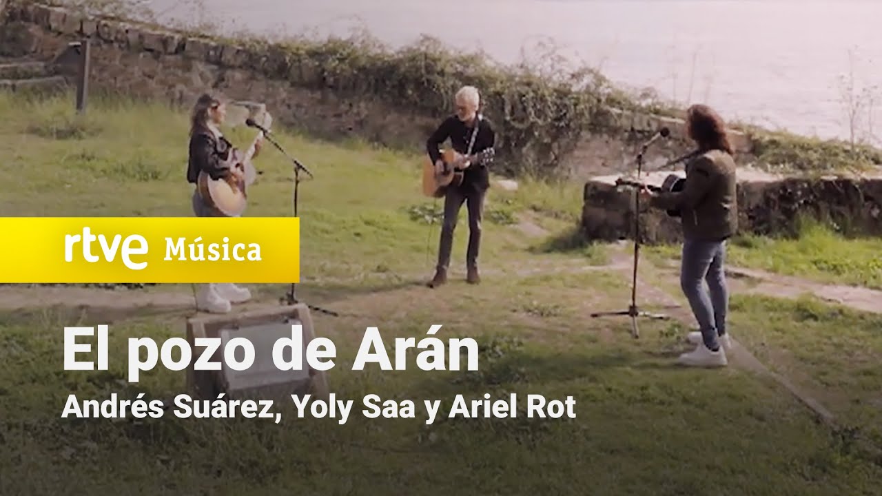Andrés Suárez, Yoly Saa y Ariel Rot – “El pozo de Arán” | Un país para escucharlo (2024) HD