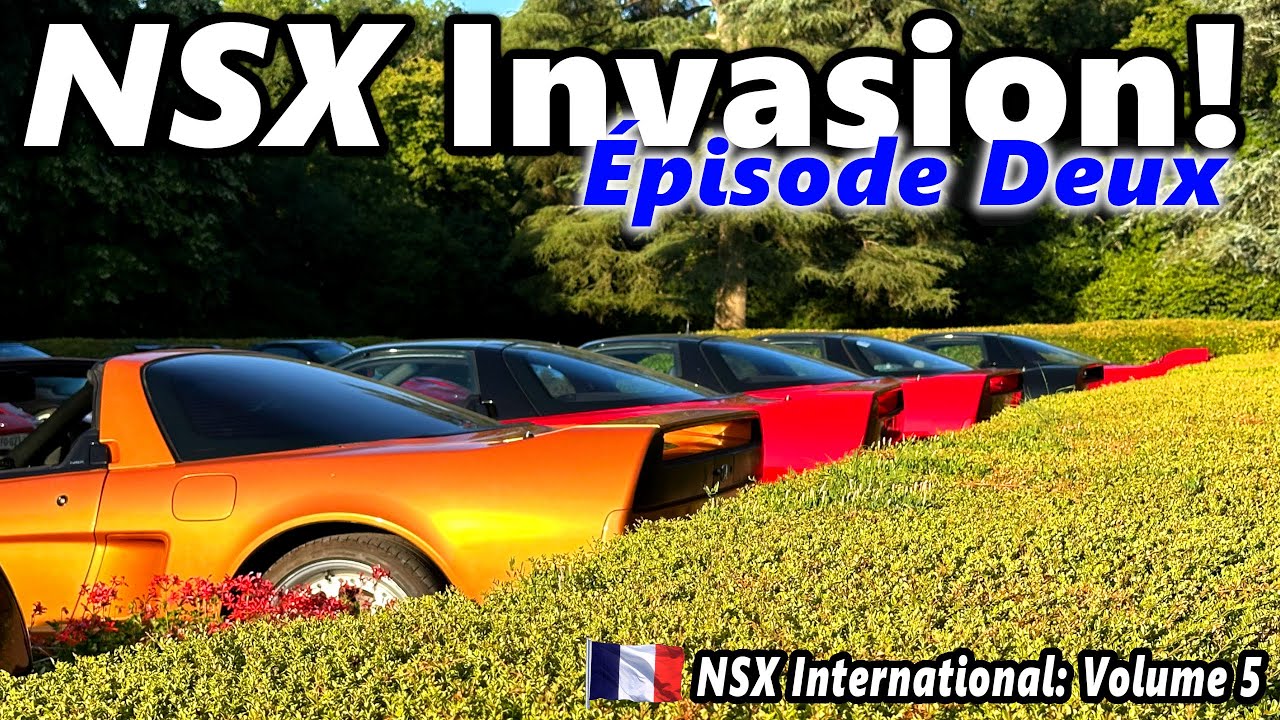 NSX Club takes over France!🏁 [NSXCE Summer Tour: Part 2]