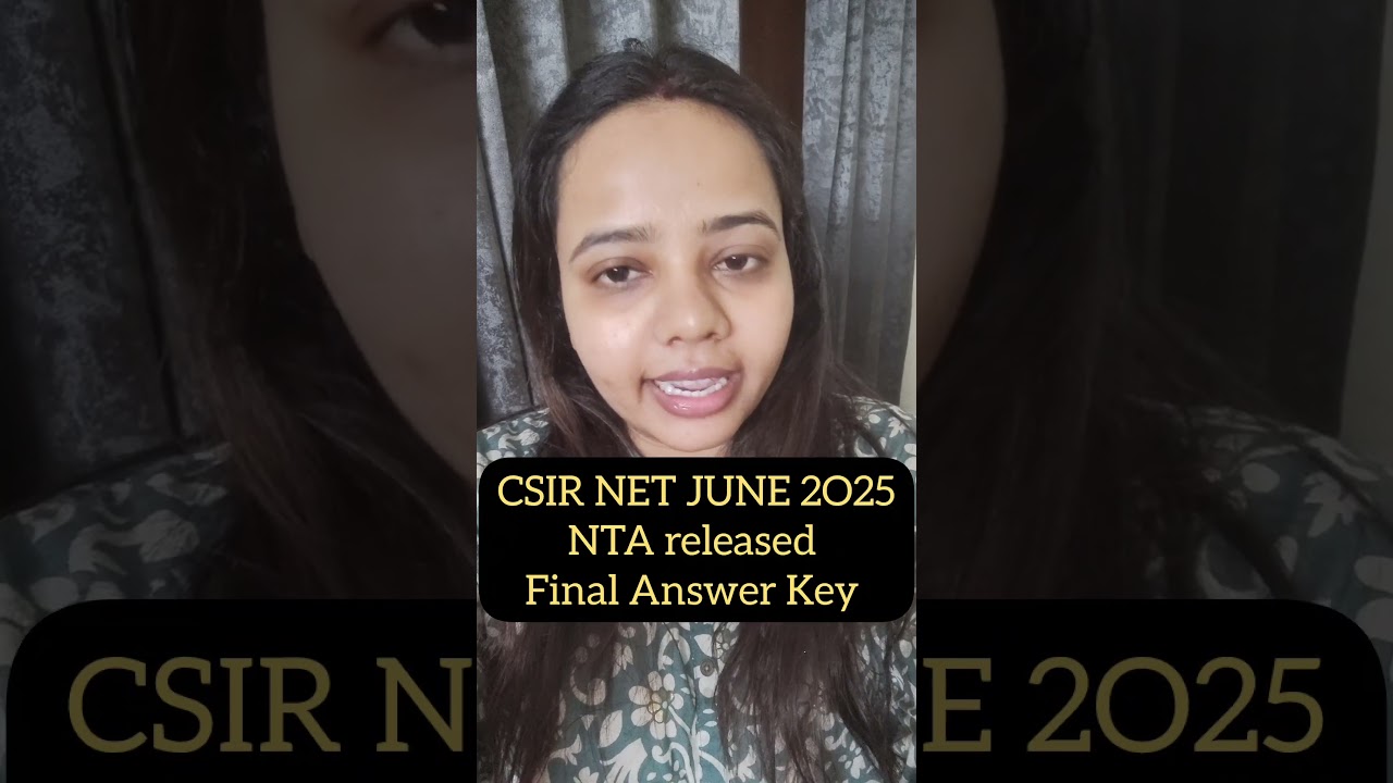 NTA Released CSIR NET JUNE 2O25 Final Answer Key #csirnetadda247 #csirnetjune2025