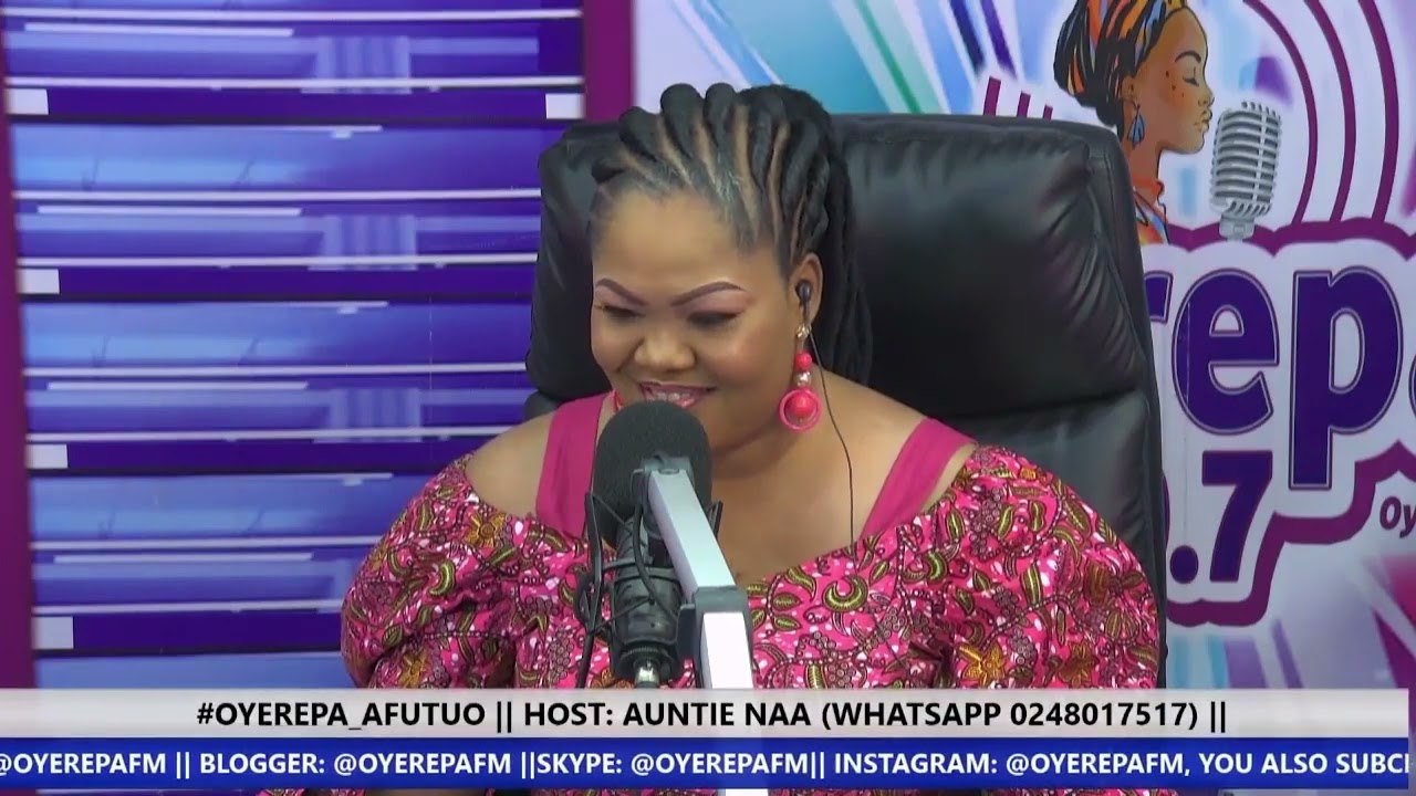 She never knew Auntie Naa knows the number of guys she is dating 8-7-2022